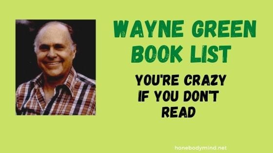picture of wayne green you're crazy if you don't read